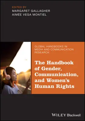 Gallagher / Montiel | The Handbook of Gender, Communication, and Women's Human Rights | Buch | 978-1-119-80068-2 | sack.de