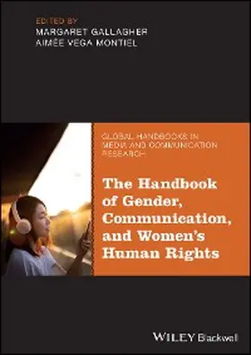 Gallagher / Montiel |  The Handbook of Gender, Communication, and Women's Human Rights | eBook | Sack Fachmedien