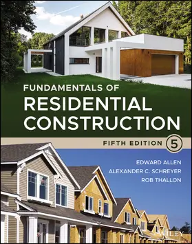 Allen / Schreyer / Thallon |  Fundamentals of Residential Construction | Buch |  Sack Fachmedien