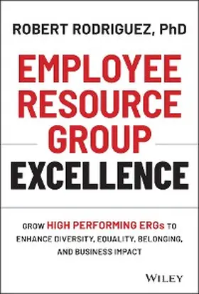 Rodriguez |  Employee Resource Group Excellence | eBook | Sack Fachmedien