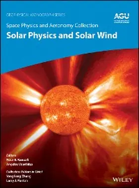 Raouafi / Vourlidas / Zhang |  Space Physics and Aeronomy, Volume 1, Solar Physics and Solar Wind | eBook | Sack Fachmedien