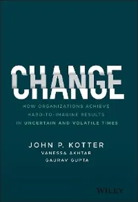 Kotter / Akhtar / Gupta |  Change | eBook | Sack Fachmedien