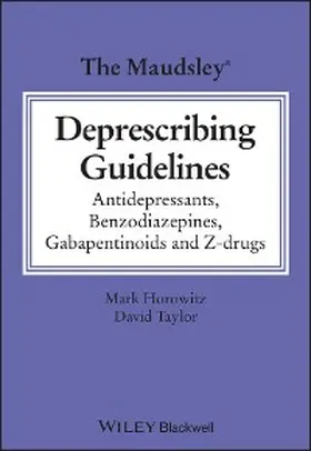 Horowitz / Taylor |  The Maudsley Deprescribing Guidelines | eBook | Sack Fachmedien