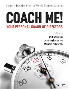 Underhill / Passmore / Goldsmith | Coach Me! Your Personal Board of Directors | E-Book | sack.de