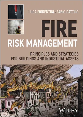 Fiorentini / Dattilo |  Fire Risk Management | Buch |  Sack Fachmedien