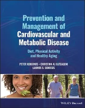 Kokkinos / Katsagoni / Sidossis |  Prevention and Management of Cardiovascular and Metabolic Disease | eBook | Sack Fachmedien