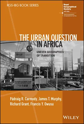 Carmody / Murphy / Grant | The Urban Question in Africa | Buch | 978-1-119-83361-1 | sack.de