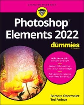 Obermeier / Padova |  Photoshop Elements 2022 For Dummies | eBook | Sack Fachmedien