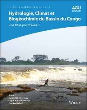 Tshimanga / Moukandi N'kaya / Alsdorf | Hydrologie, climat et biogéochimie du bassin du Congo | E-Book | sack.de