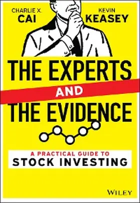 Cai / Keasey |  The Experts and the Evidence | eBook | Sack Fachmedien