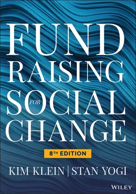 Klein / Yogi |  Fundraising for Social Change | Buch |  Sack Fachmedien