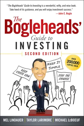 Lindauer / Larimore / LeBoeuf |  The Bogleheads' Guide to Investing | Buch |  Sack Fachmedien