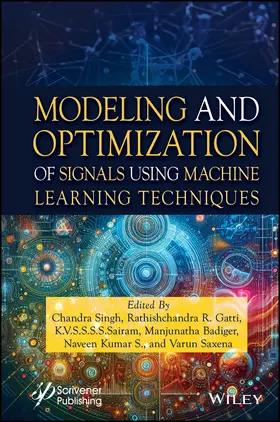 Singh / Saxena / Gatti |  Modeling and Optimization of Signals Using Machine Learning Techniques | Buch |  Sack Fachmedien