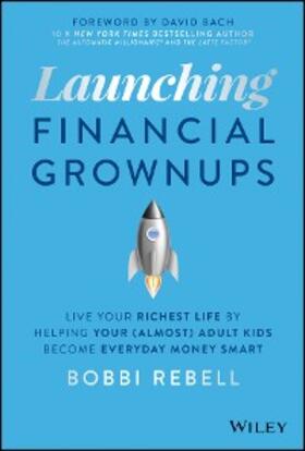 Rebell | Launching Financial Grownups | E-Book | www2.sack.de