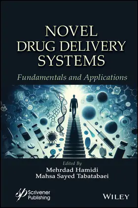 Hamidi / Sayed Tabatabaei |  Novel Drug Delivery Systems | Buch |  Sack Fachmedien