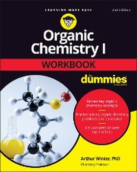 Winter |  Organic Chemistry I Workbook For Dummies | eBook | Sack Fachmedien