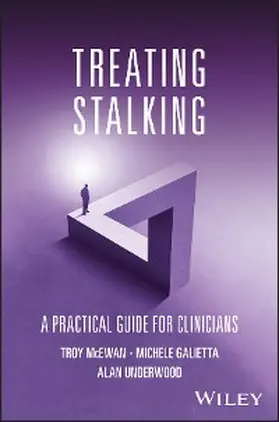 McEwan / Galietta / Underwood | Treating Stalking | E-Book | www2.sack.de