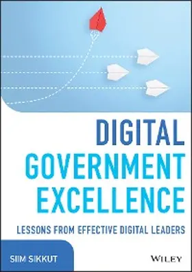Sikkut |  Digital Government Excellence | eBook | Sack Fachmedien