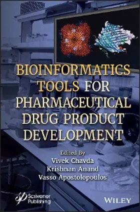 Chavda / Anand / Apostolopoulos |  Bioinformatics Tools for Pharmaceutical Drug Product Development | eBook | Sack Fachmedien