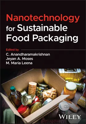 Anandharamakrishnan / Moses / Leena |  Nanotechnology for Sustainable Food Packaging | Buch |  Sack Fachmedien