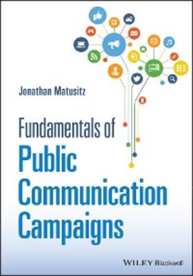 Matusitz |  Fundamentals of Public Communication Campaigns | eBook | Sack Fachmedien