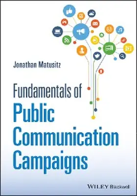 Matusitz |  Fundamentals of Public Communication Campaigns | eBook | Sack Fachmedien
