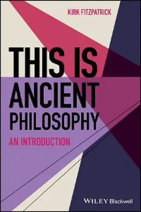 Fitzpatrick |  This is Ancient Philosophy | eBook | Sack Fachmedien