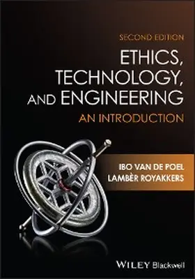 de Poel / Royakkers |  Ethics, Technology, and Engineering | eBook | Sack Fachmedien