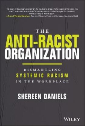 Daniels | The Anti-Racist Organization | E-Book | www2.sack.de