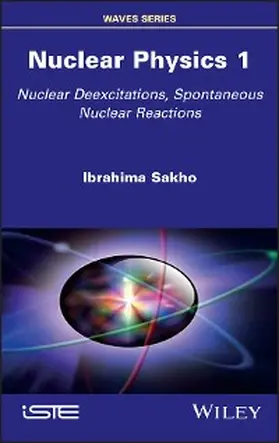 Sakho |  Nuclear Physics 1 | eBook | Sack Fachmedien