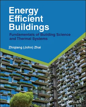 Zhai |  Energy Efficient Buildings | Buch |  Sack Fachmedien