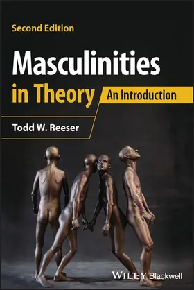 Reeser |  Masculinities in Theory | Buch |  Sack Fachmedien