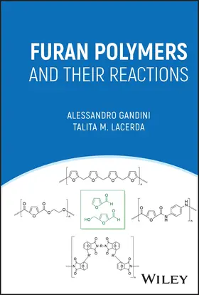 Gandini / Lacerda |  Furan Polymers and Their Reactions | Buch |  Sack Fachmedien