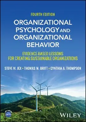 Jex / Britt / Thompson |  Organizational Psychology and Organizational Behavior | eBook | Sack Fachmedien