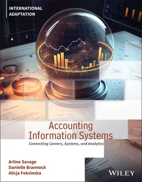 Arnold / Savage / Brannock | Accounting Information Systems | Buch | 978-1-119-88938-0 | sack.de