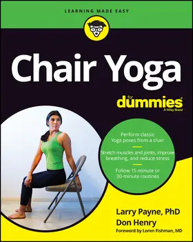 Payne / Henry |  Chair Yoga for Dummies | Buch |  Sack Fachmedien