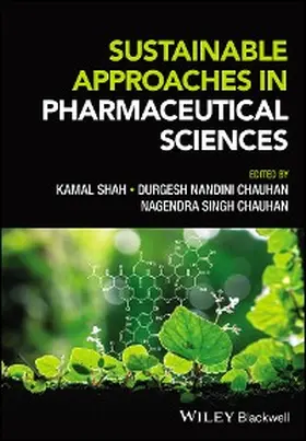 Shah / Chauhan | Sustainable Approaches in Pharmaceutical Sciences | E-Book | sack.de