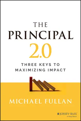 Fullan | The Principal 2.0 | Buch | 978-1-119-89027-0 | www2.sack.de