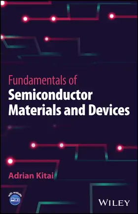 Kitai |  Fundamentals of Semiconductor Materials and Devices | Buch |  Sack Fachmedien