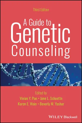 Yashar / Pan / Schuette |  A Guide to Genetic Counseling | Buch |  Sack Fachmedien