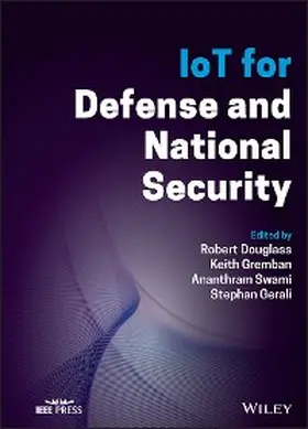 Douglass / Gremban / Swami |  IoT for Defense and National Security | eBook | Sack Fachmedien