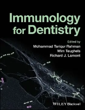 Rahman / Teughels / Lamont |  Immunology for Dentistry | eBook | Sack Fachmedien