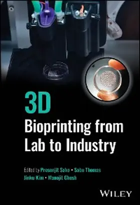 Saha / Thomas / Kim |  3D Bioprinting from Lab to Industry | eBook | Sack Fachmedien