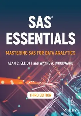 Elliott / Woodward | SAS Essentials | E-Book | www2.sack.de
