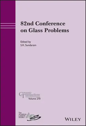 Sundaram |  82nd Conference on Glass Problems, Volume 270 | Buch |  Sack Fachmedien