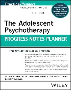 Jongsma / Pastoor / Berghuis |  The Adolescent Psychotherapy Progress Notes Planner | eBook | Sack Fachmedien