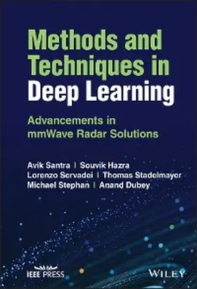 Santra / Hazra / Servadei | Methods and Techniques in Deep Learning | E-Book | sack.de
