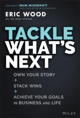 Wood |  Tackle What's Next | eBook | Sack Fachmedien