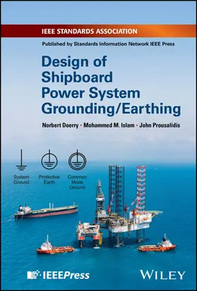 Doerry / Islam / Prousalidis |  Design of Shipboard Power System Grounding / Earthing | Buch |  Sack Fachmedien