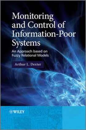 Dexter | Monitoring and Control of Information-Poor Systems | E-Book | sack.de